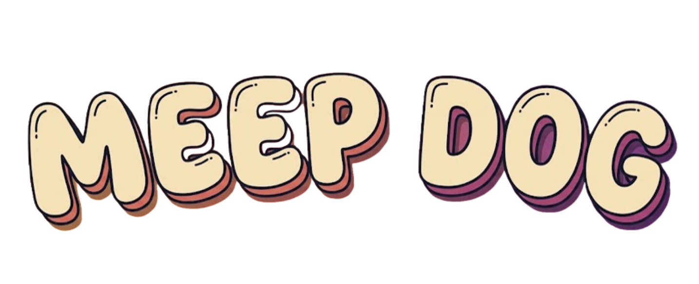 Meep Dog